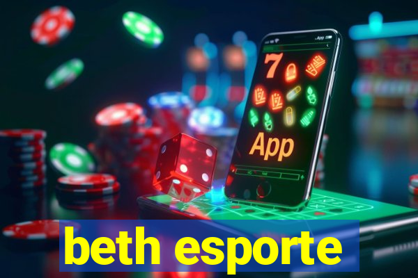 beth esporte